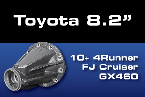 Toyota 8.2 - 4Runner, FJ Cruiser & GX460 Differential Gear & Axle Parts - Ring & Pinion Gears, Axle Shafts, Locking Differentials, Limited Slip and Spider Gears